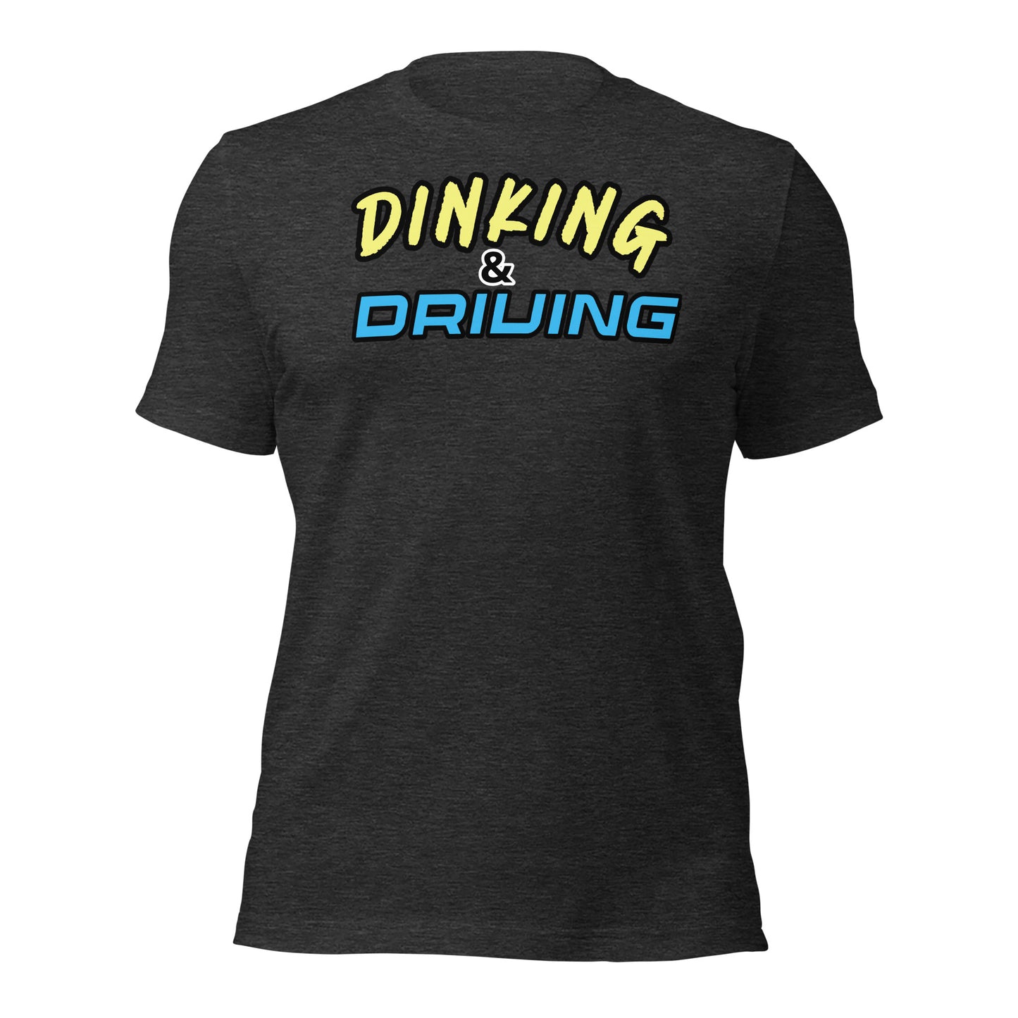 DINKING & DRIVING