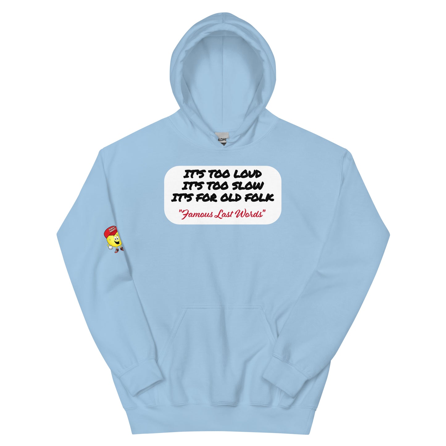 Famous Last Words Hoodie