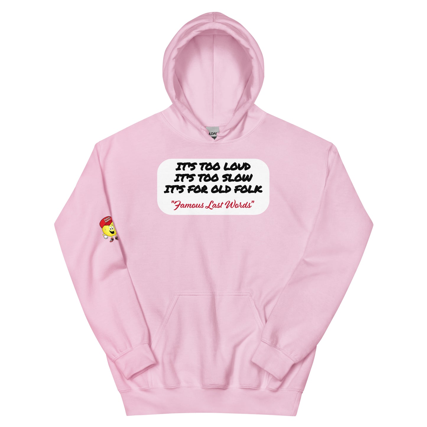 Famous Last Words Hoodie