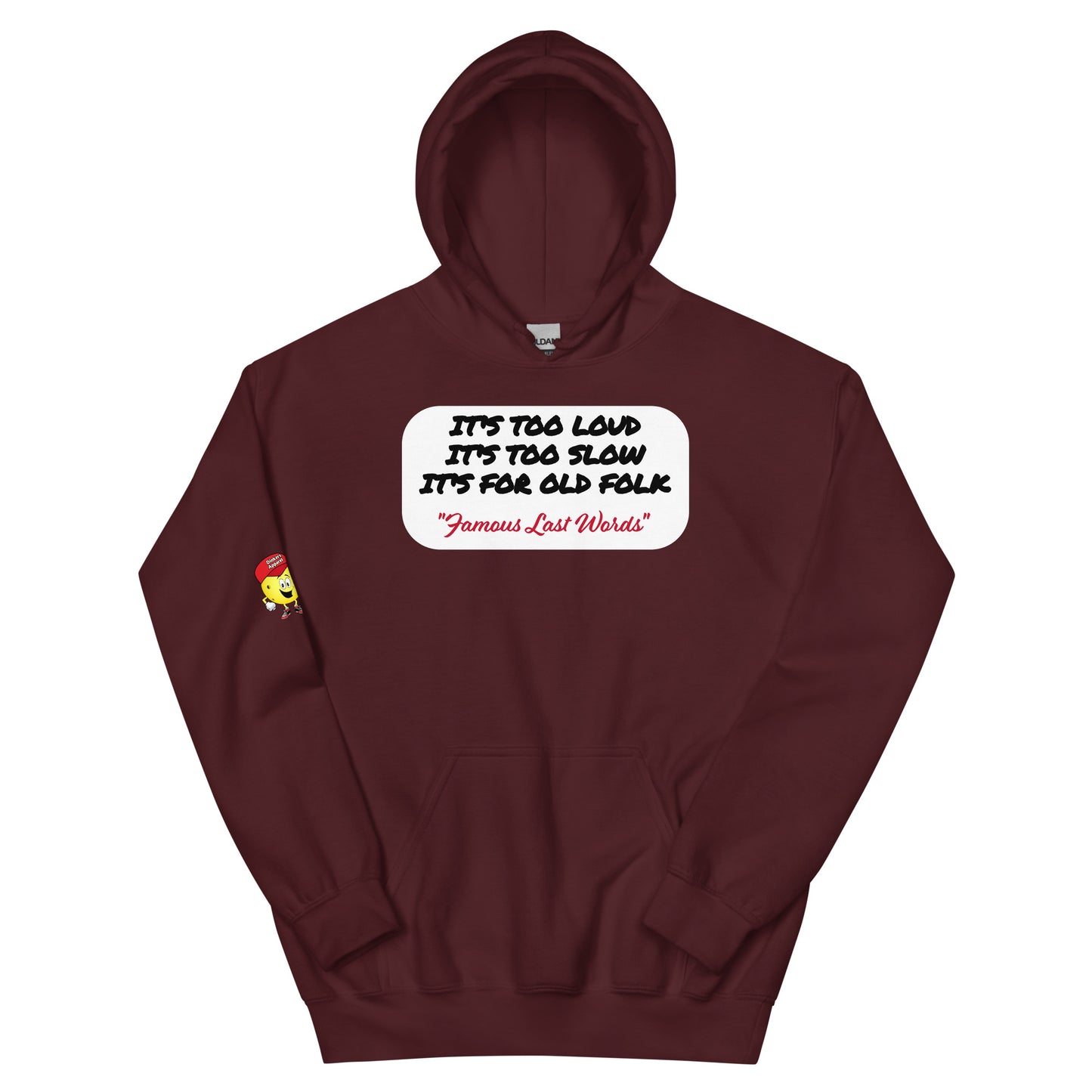 Famous Last Words Hoodie