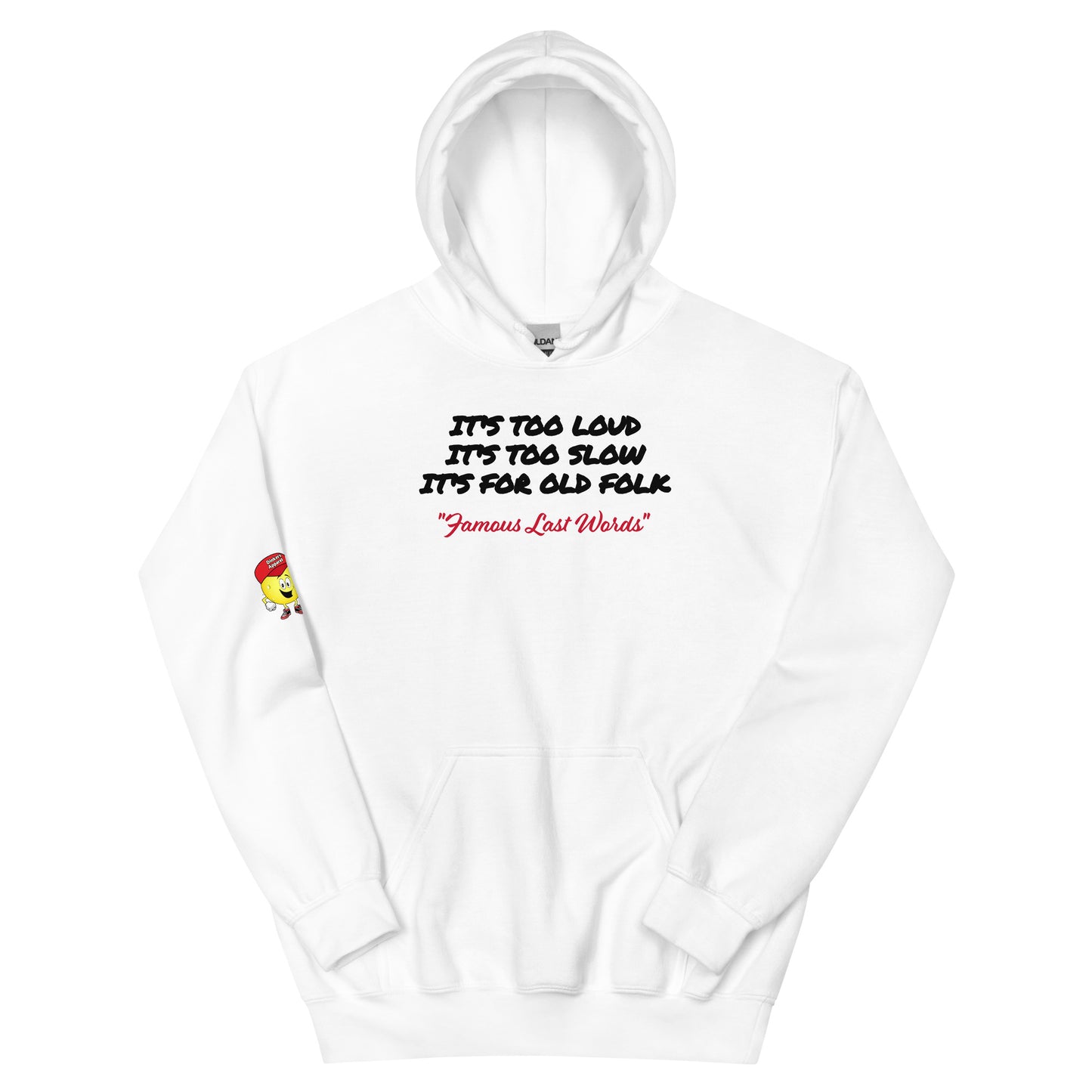 Famous Last Words Hoodie